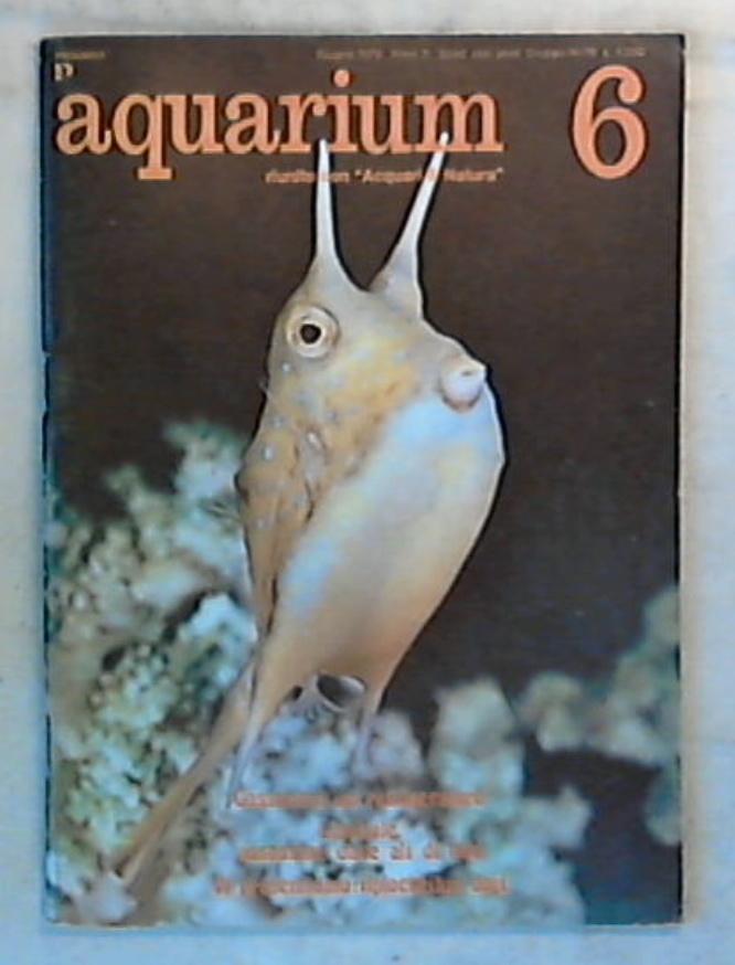 Aquarium Rivista / N 6 giugno 1979