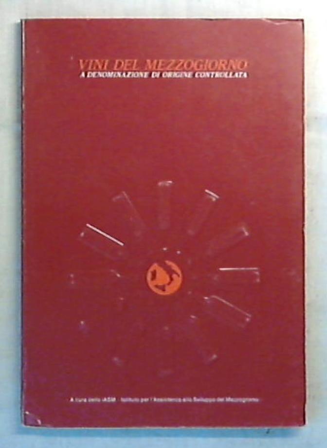 Vini del Mezzogiorno a denominazione di origine controllata / IASM