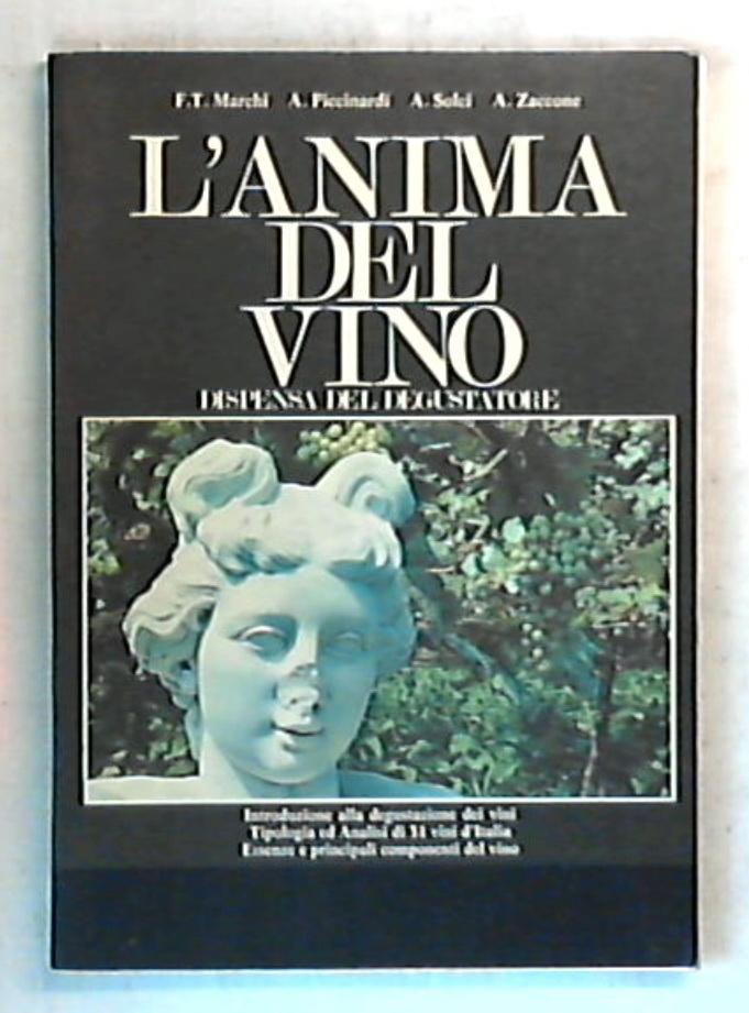 L' anima del vino / F. T. Marchi