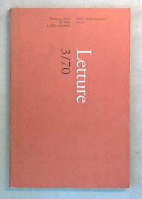 Letture : rassegna critica del libro e dello spettacolo / Anno XXV - marzo 1970