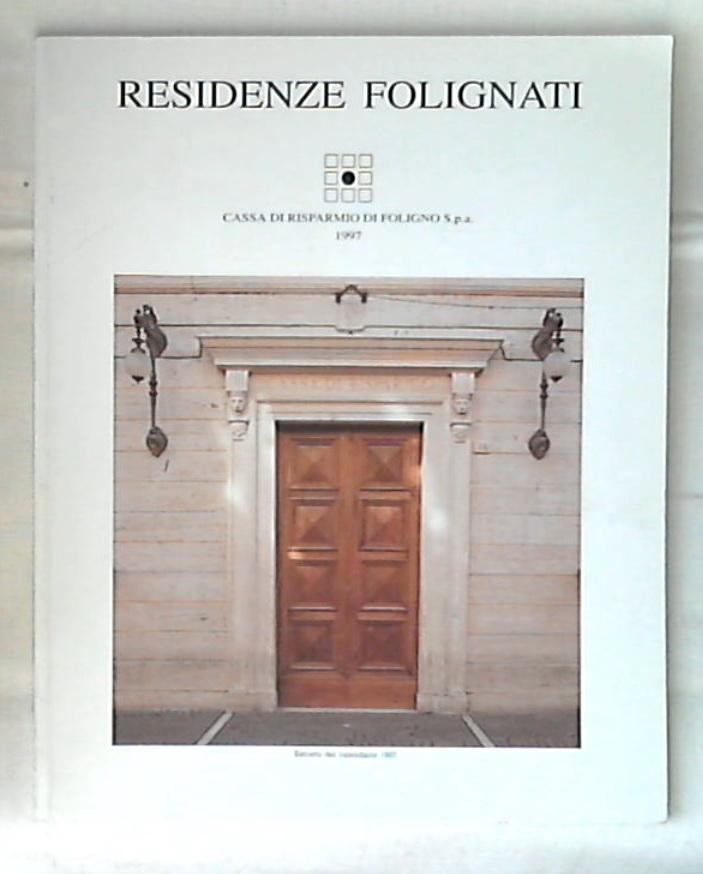 Residenze folignati / Fabio Bettoni