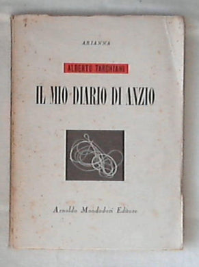 Il mio diario di Anzio / Alberto Tarchiani 1947