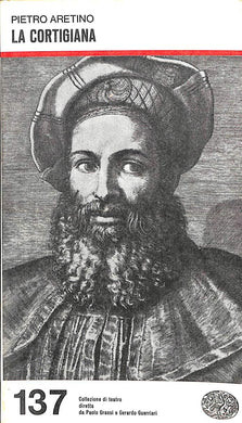 La cortigiana / di Pietro Aretino