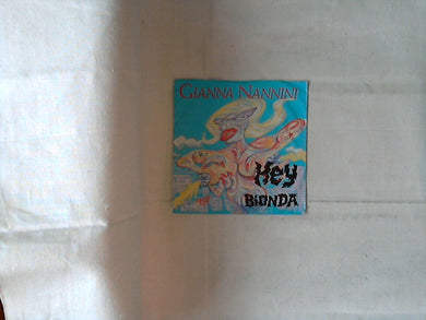 45 giri - 7'' - Gianna Nannini - Hey Bionda