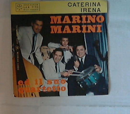45 giri - 7'' - Marino Marini E Il Suo Quartetto - Caterina / Irena