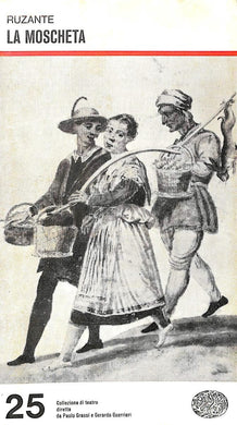 La Moscheta / Ruzante ; a cura di Ludovico Zorzi