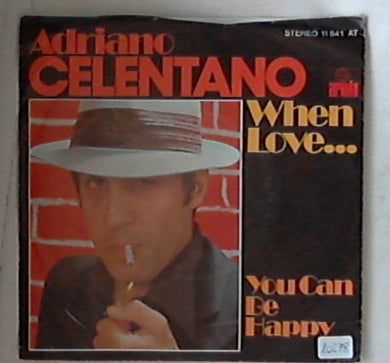 45 giri - 7'' - Adriano Celentano - When Love...