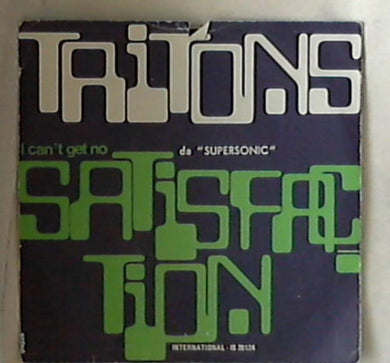 45 giri - 7'' - Tritons - (I Can't Get No) Satisfaction