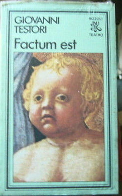 Giovanni Testori - FACTUM EST 1ediz SIGILLATO