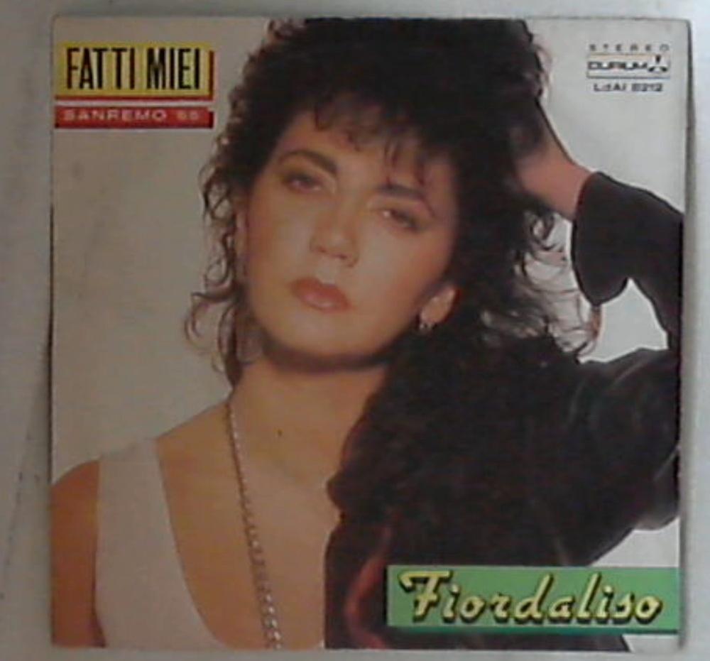 45 giri - 7'' - Fiordaliso - Fatti Miei