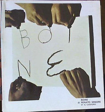 Boine  La nuova Italia,  1975 Renato Minore
