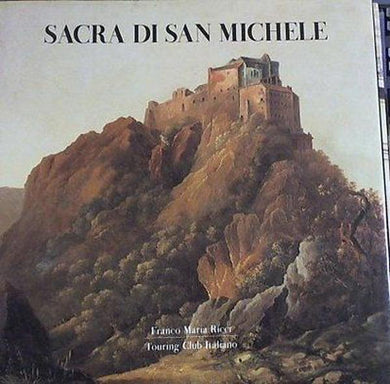 SACRA DI SAN MICHELE - FRANCO MARIA RICCI 1994 nuovo da negozio