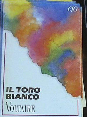 Il toro bianco Voltaire