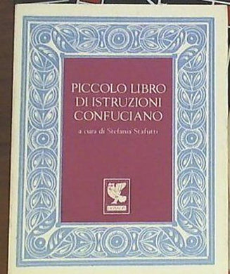 Piccolo libro di istruzioni confuciano
