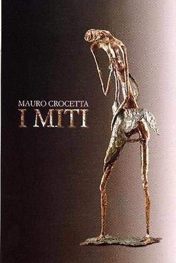I Miti - Crocetta Mauro
