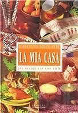 La mia casa. Per accogliere con stile