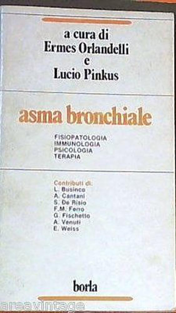 Asma bronchiale - Orlandelli E.; Pinkus Lucio
