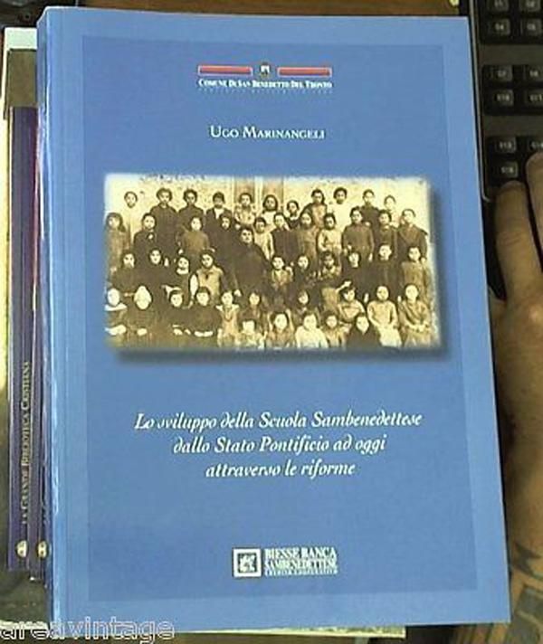 Lo sviluppo della scuola sambenedettese dallo Stato Pontificio ad oggi - attrave