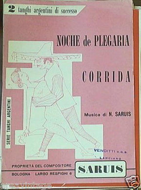 spartito noche de plegaria - corrida : 2 tanghi argentini di successo