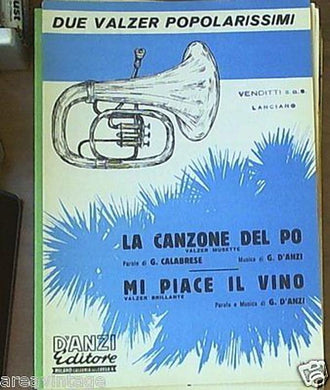 spartito due valzer popolarissimi-la canzone del po-mi piace il vino fisarmonica