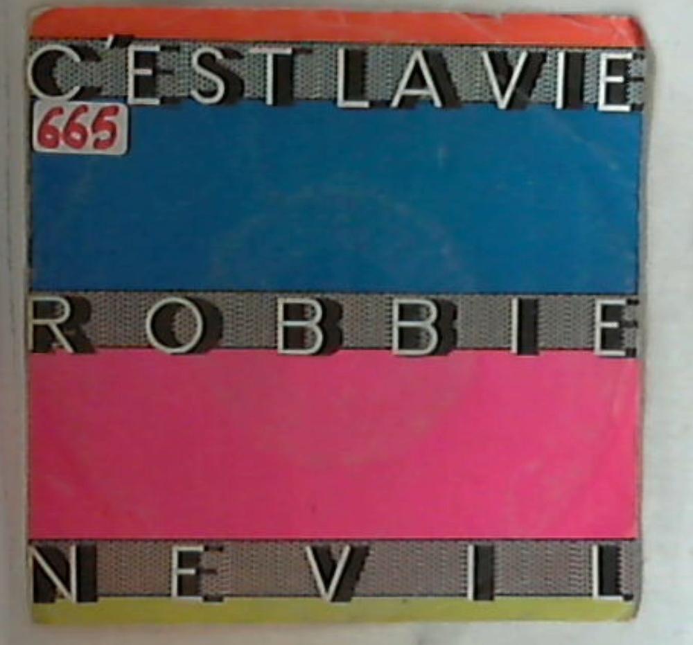 45 giri - 7'' - Robbie Nevil - C'est La Vie