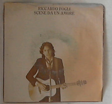 45 giri - 7'' - Riccardo Fogli - Scene Da Un Amore