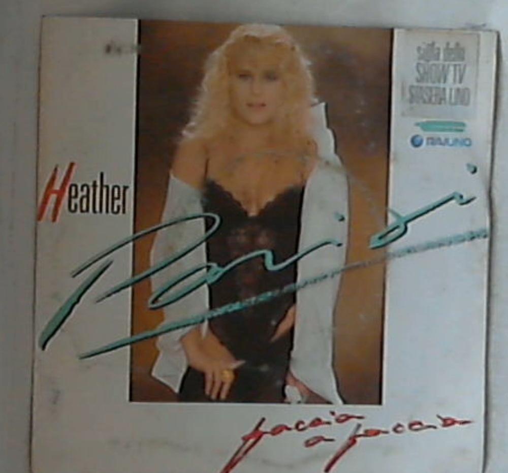 45 giri - 7'' - Heather Parisi - Faccia A Faccia