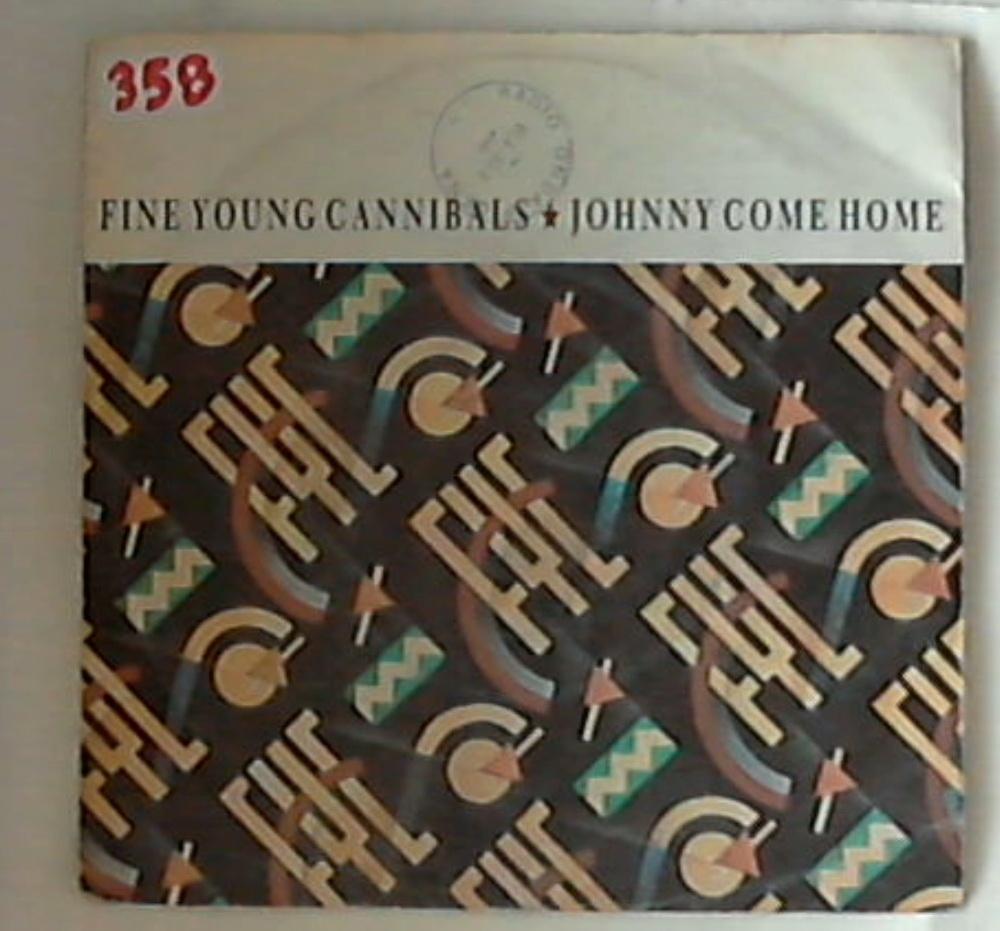 45 giri - 7'' - Fine Young Cannibals - Johnny Come Home