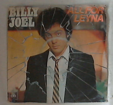 45 giri - 7'' - Billy Joel - All For Leyna