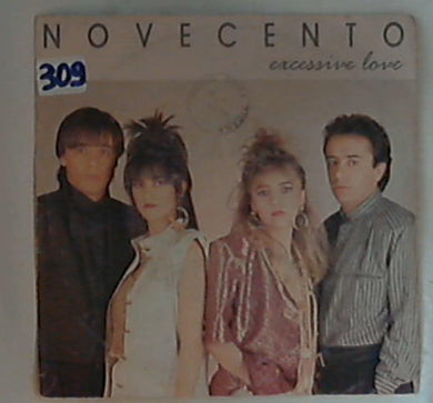 45 giri - 7'' - Novecento - Excessive Love