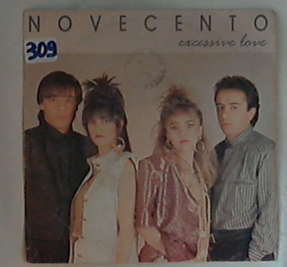45 giri - 7'' - Novecento - Excessive Love