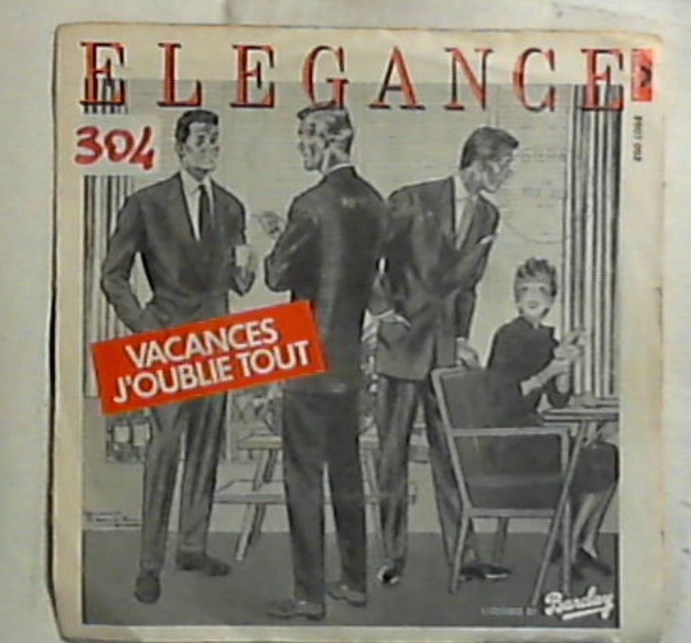 45 giri - 7'' - Elegance - Vacances J'Oublie Tout