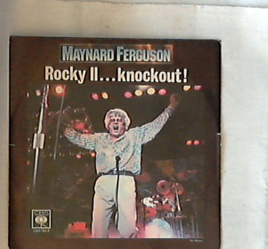 45 giri - 7'' - Maynard Ferguson - Rocky II...Knockout! CBS 7924