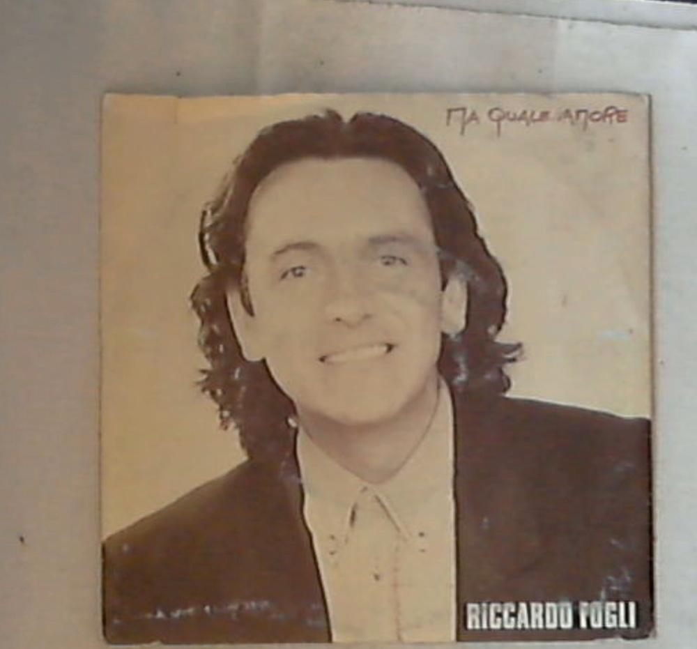 45 giri - 7'' - Riccardo Fogli - Ma Quale Amore 655685 7
