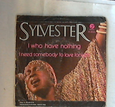 45 giri - 7'' - Sylvester - I Who Have Nothing IS 20241
