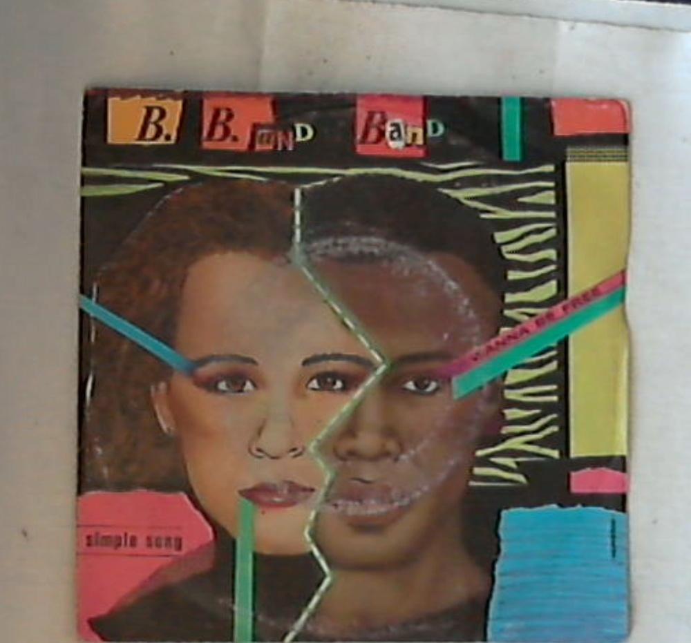 45 giri - 7'' - B.B. And Band - Simple Song / Wanna Be Free IS 20288