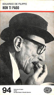 Non ti pago / Eduardo De Filippo