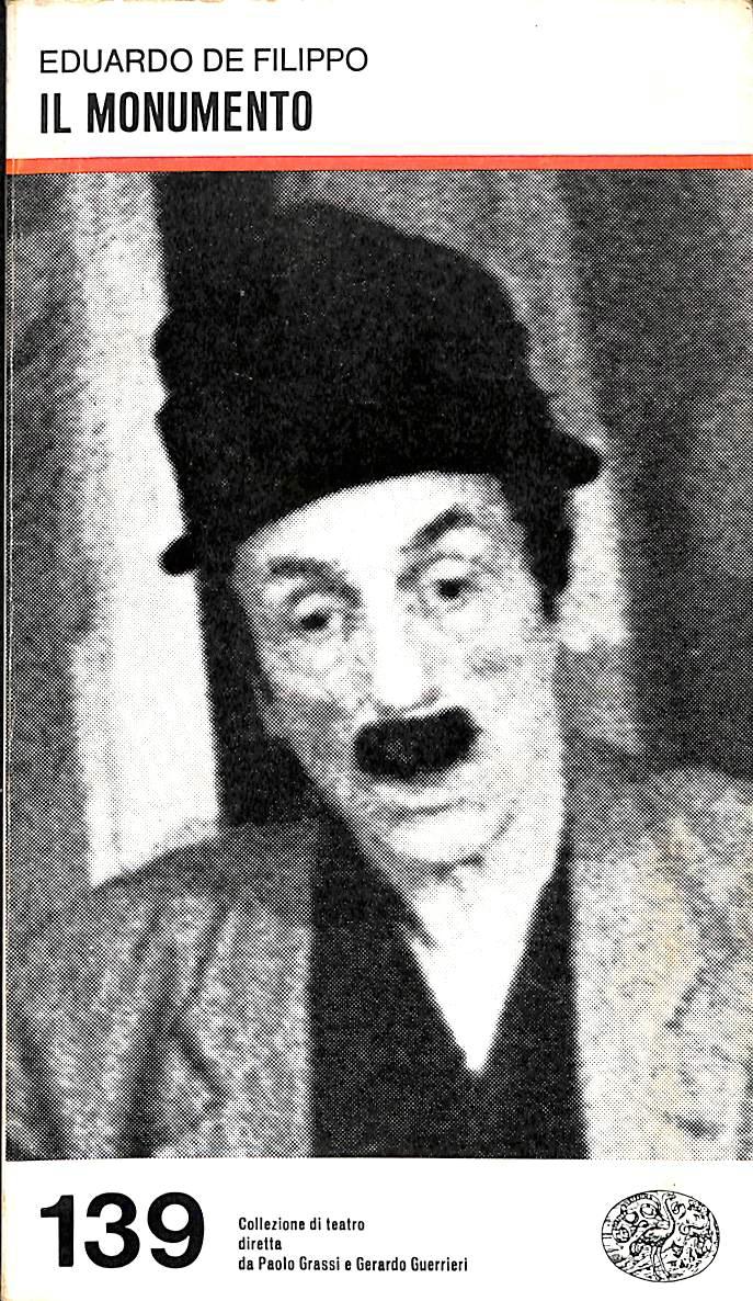 Il monumento / Eduardo De Filippo 1977