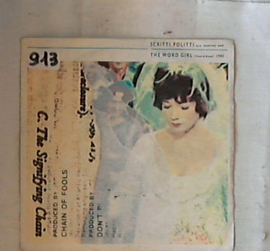 45 giri - 7'' - Scritti Politti With Ranking Ann - The Word Girl (Flesh & Blood) VIN 45153