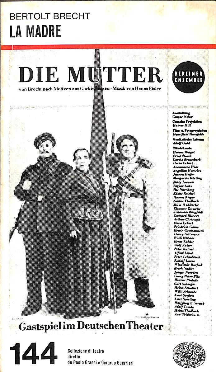 La madre / Bertolt Brecht