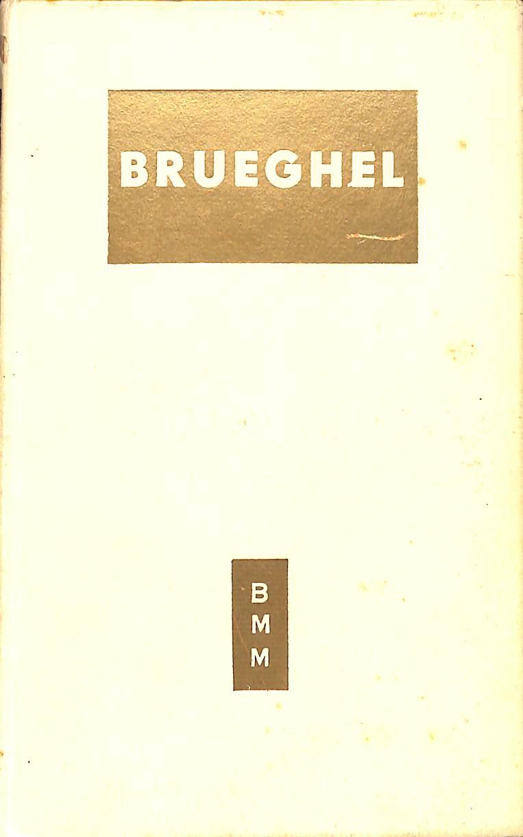 Brueghel / a cura di Giuseppe Faggin