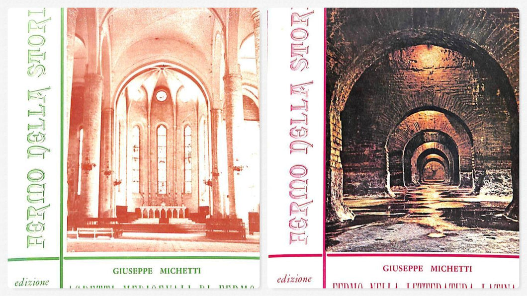 Fermo nella storia due volumi Michetti, Giuseppe