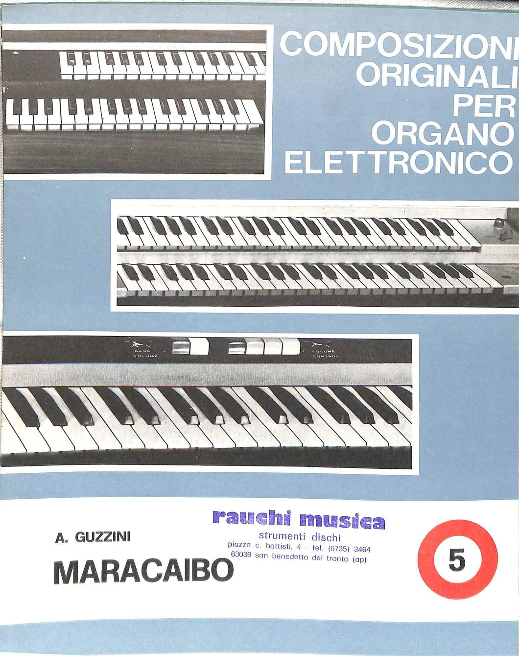 Spartito - Composizioni Originali Dell'organo Elettronico Maracaibo Vol 5