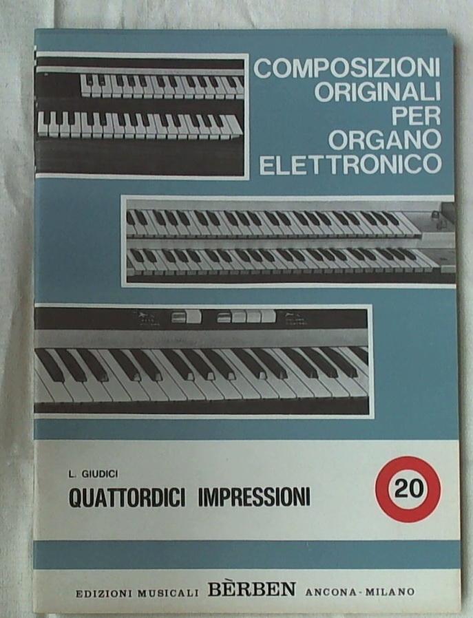 Spartito - Organo Elettronico Quattordici Impressioni Vol 20