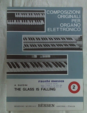 Spartito - Organo Elettronico The glass is falling  Vol 2