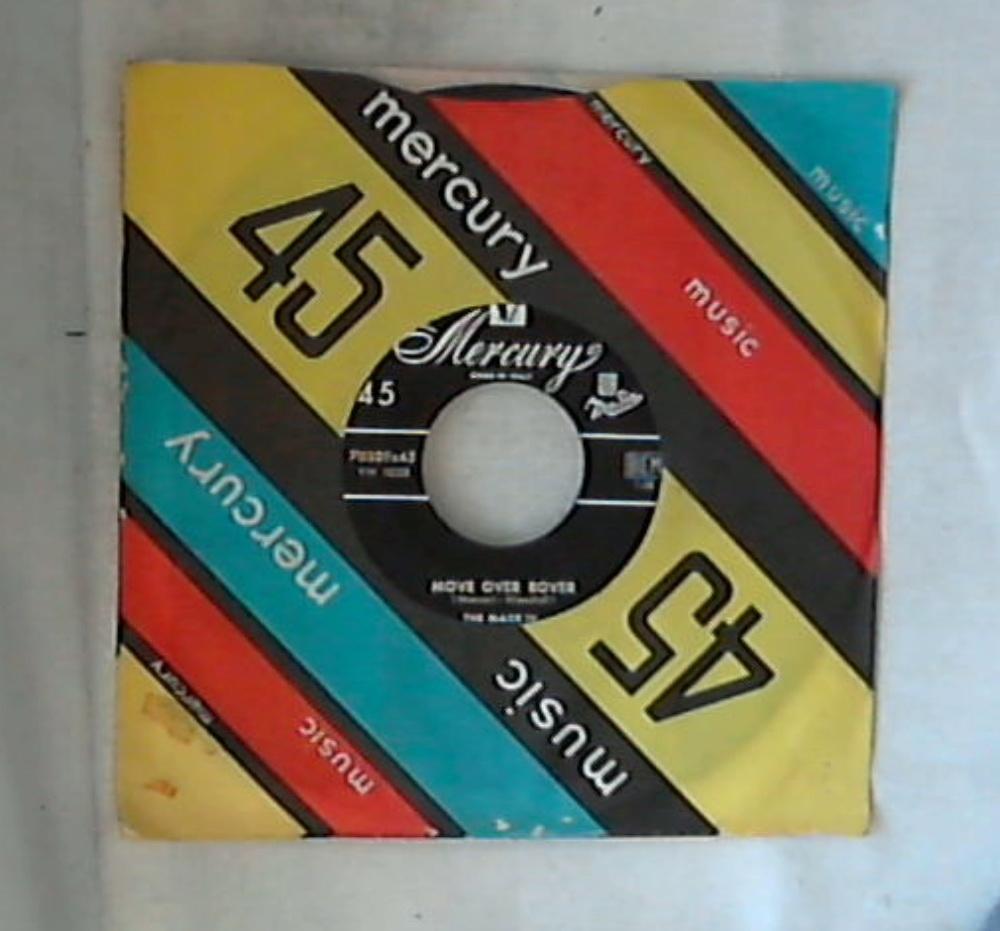 45 giri - 7'' - The Marck IV - Move over rover Mercury 70389