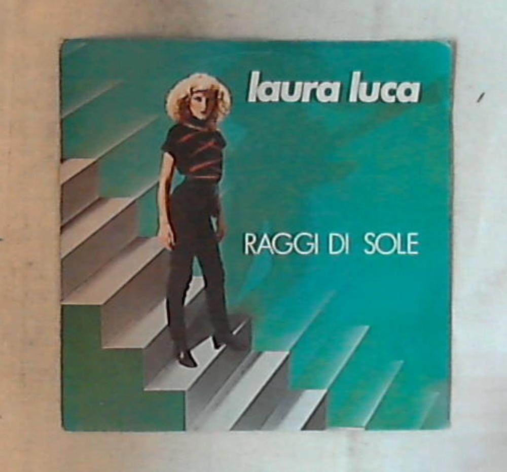 45 giri - 7'' - Laura Luca - Raggi Di Sole