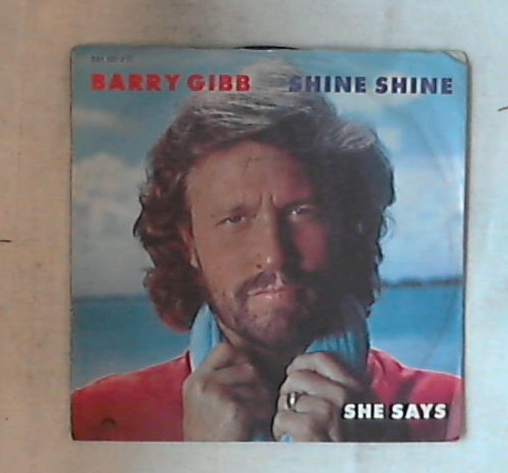 45 giri - 7'' - Barry Gibb - Shine Shine