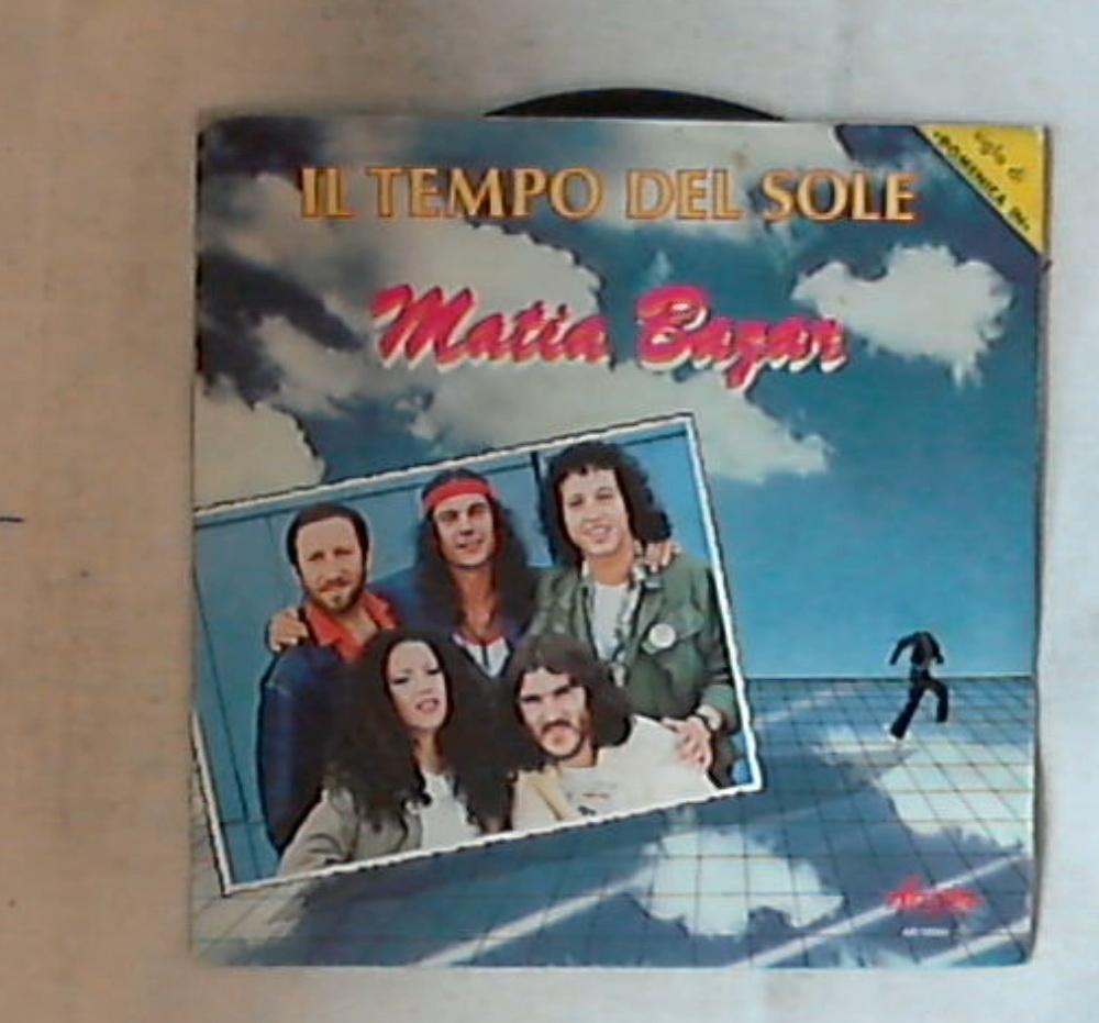 45 giri - 7'' - Matia Bazar - Il Tempo Del Sole