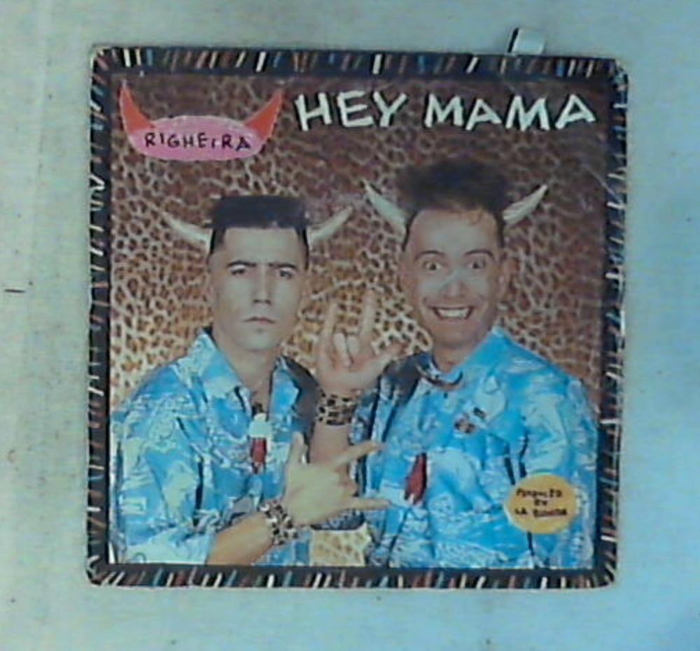 45 giri - 7'' - Righeira - Hey Mama